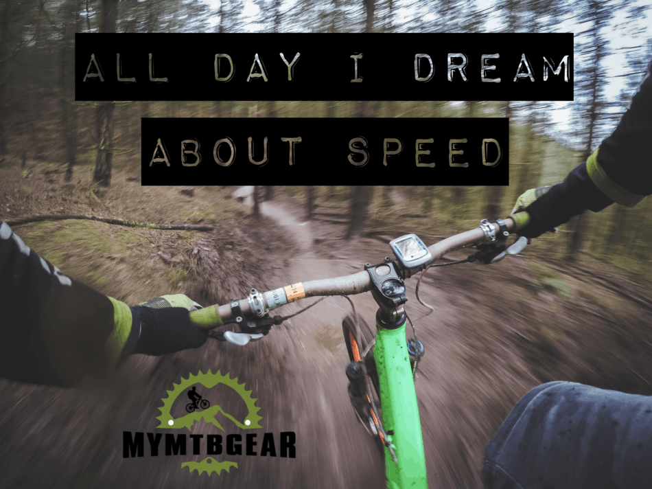 mymtbgear A.D.I.D.A.S All day I dream about speed